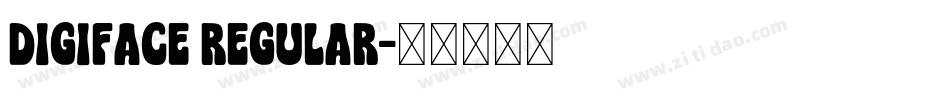 Digiface Regular字体转换